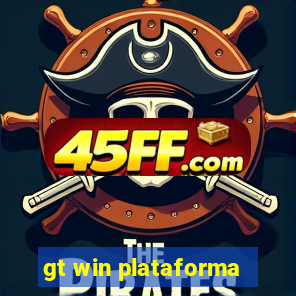 gt win plataforma
